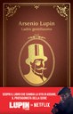 Arsenio Lupin. Ladro gentiluomo