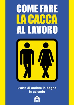 Come fare la cacca al lavoro