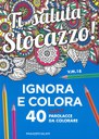 Ti saluta stocazzo. Ignora e colora